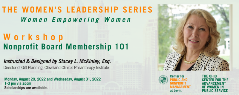 Join us on Monday, August 29 & Wednesday, August 31, 2022 for the Nonprofit Board Membership 101 workshop. 